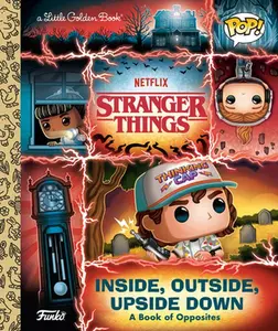 Stranger Things: Inside, Outside, Upside Down (Funko Pop!) -- Geof Smith, Hardcover
