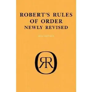 USED-Robert's Rules of Order: Newly Revised (10th Edition) by Henry M. Robert (Hardcover)