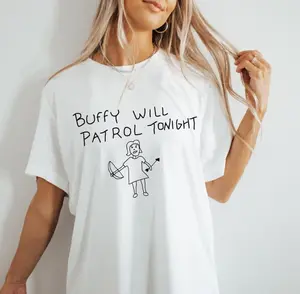 Buffy Will Patrol Tonight T-shirt, Buffy Sweatshirt, Sunnydale High School Shirt, Buffy Show Shirts, Vampire Slayer Shirt, Unisex Clothing