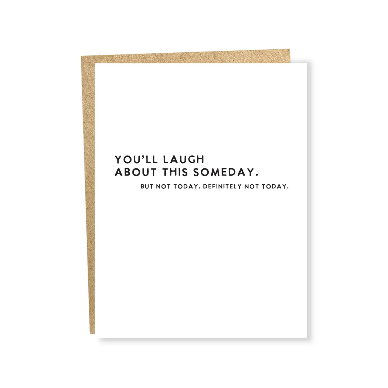 Not Today Blank Card