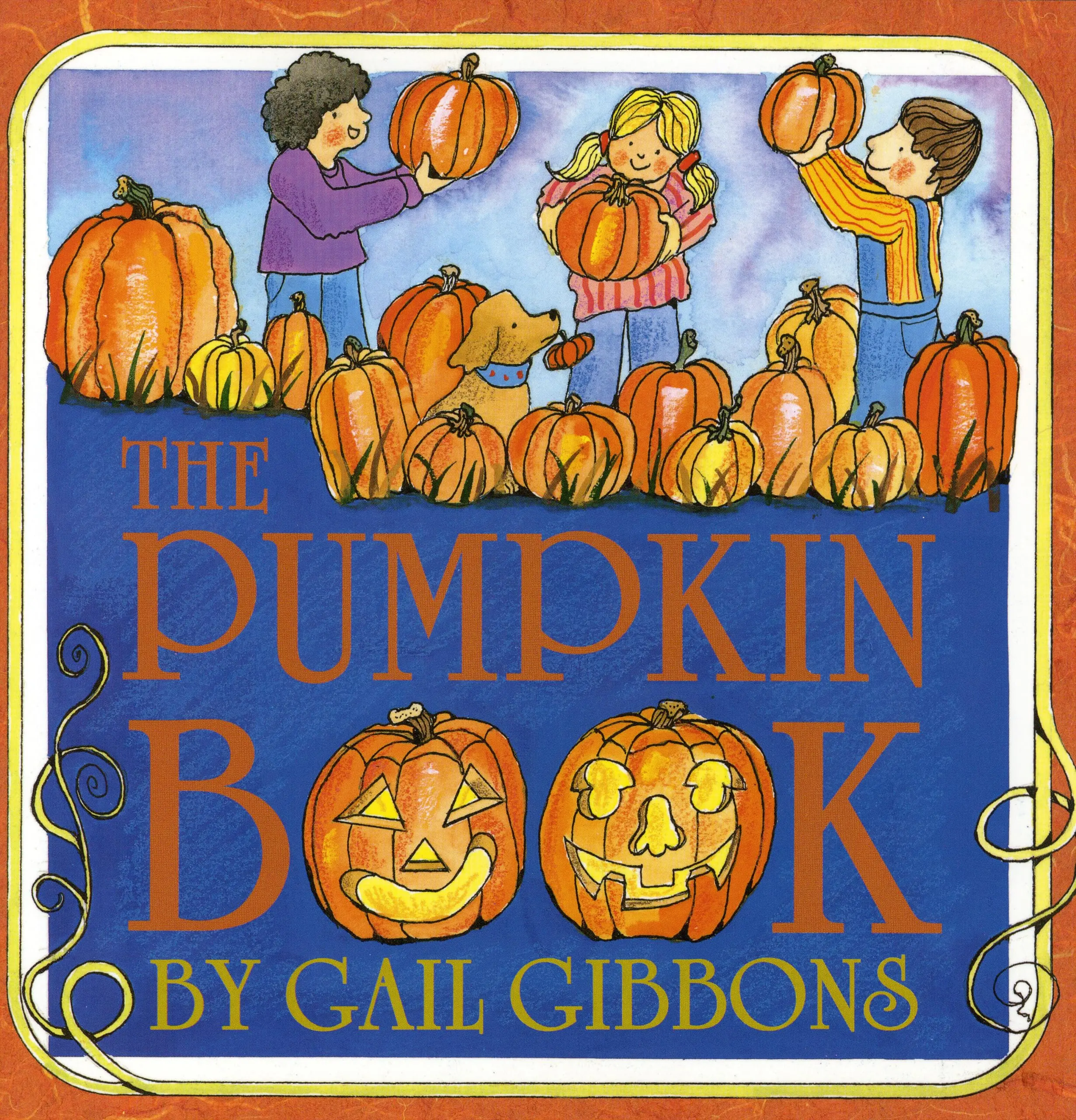 The Pumpkin Book -- Gail Gibbons - Paperback