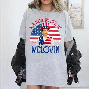 You Have To Call Me Mclovin shirt, Super Bad shirt, Mclovin Funny T-Shirt/ Sweatshirt/ Hoodie