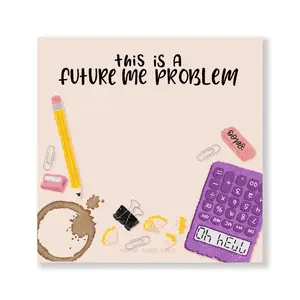 Future me problem - Funny Sticky Pad, School Stationery, Work Stationery, Sticky Note