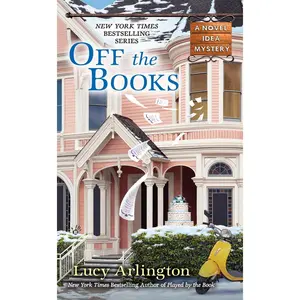 USED-Off the Books by Arlington, Lucy (Mass Market Paperback)