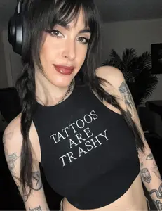 Tattoos Are Trashy Tank Top or Baby Tee
