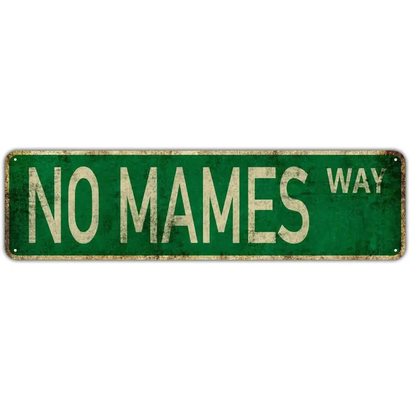 Waterproof UV-Resistant Aluminium Vintage Tin Sign - "No Mames Way" 4"×16" Wall Art for Home Bar, Party Outdoors, Indoor Home Decor Hanging Plaque