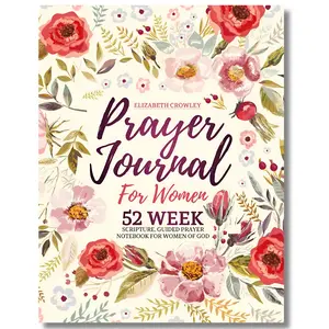 Prayer Journal For Women: 52 Week Scripture, Guided Prayer Notebook For Women Of God