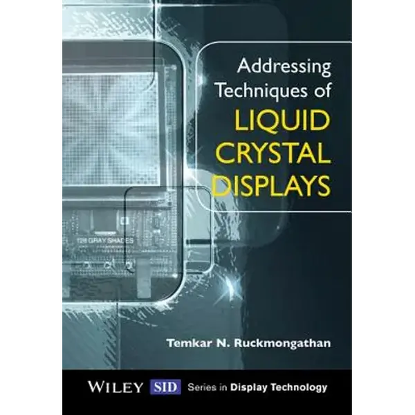 Addressing Techniques of Liquid Crystal Displays - Hardcover