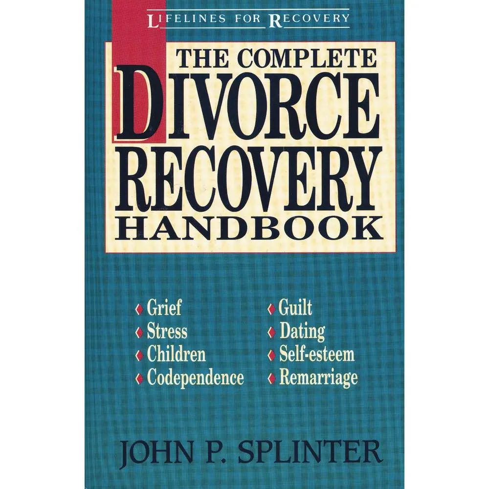USED Book - The Complete Divorce Recovery Handbook by Splinter, John P. (Paperback) - english
