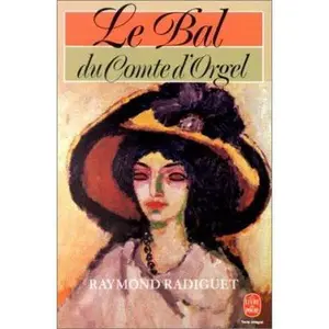 USED-Le Bal Du Comte D'Orgel by Radiguet, Raymond (Paperback)