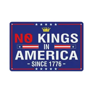 No Kings in America Signs Metal Signs for Protest,Vintage Style Wall Decor for Home Kitchen Bar Room Garage 8 X 12inch. (No king)