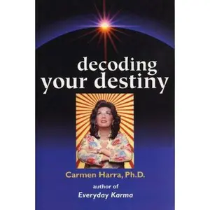 USED-Decoding Your Destiny by Carmen Harra Ph.D. (Paperback)