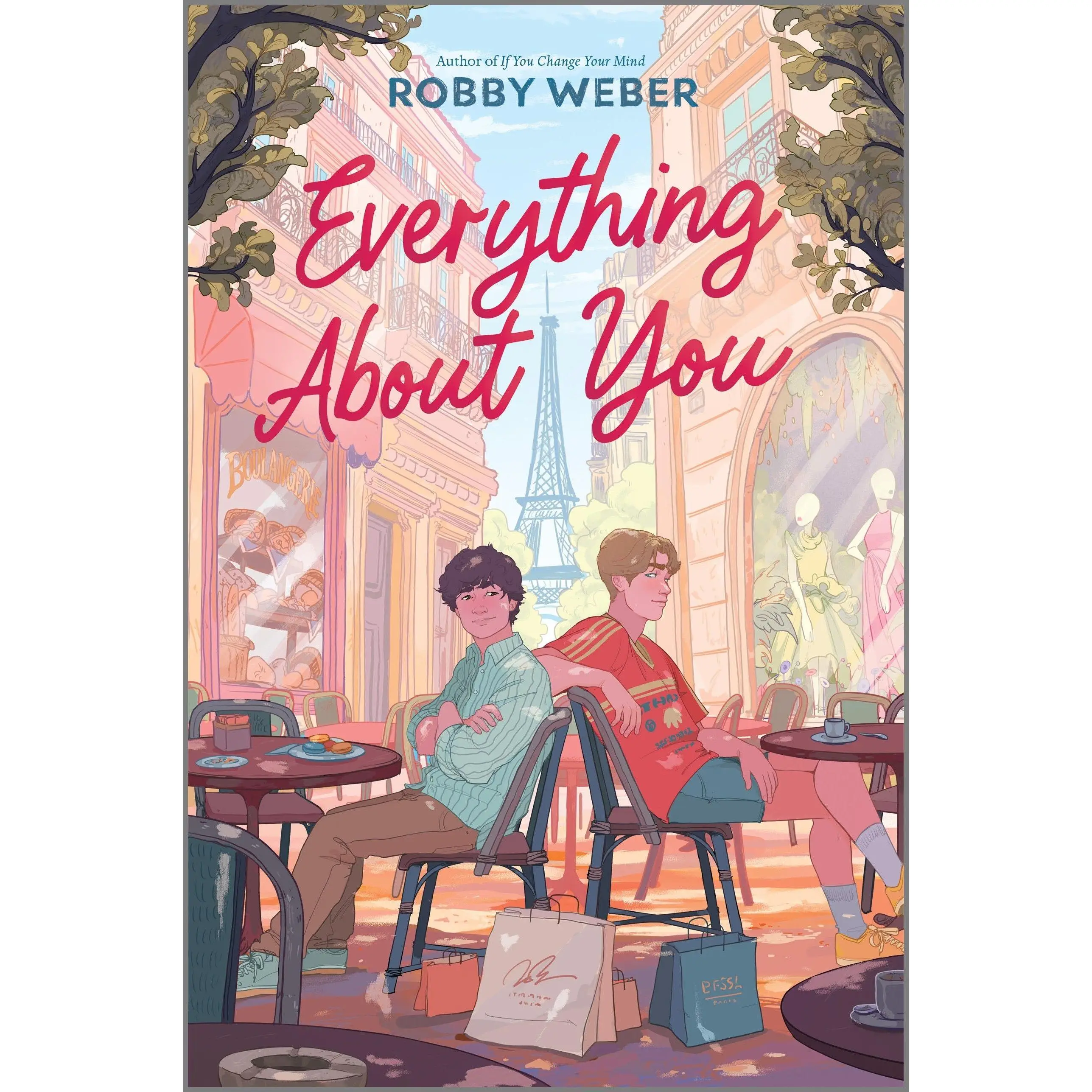 Everything About You by Robby Weber [Hardback Book]