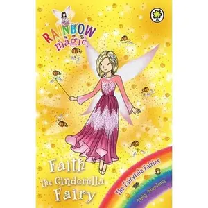 USED-Rainbow Magic: Faith the Cinderella Fairy: The Fairytale Fairies Book 3 by Meadows, Daisy (Paperback)