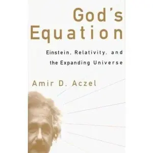 USED Book - God's Equation: Einstein, Relativity, and the Expanding Universe by Amir D. Aczel (Hardcover) - english