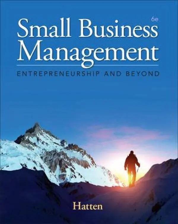 USED Book - Small Business Management: Entrepreneurship and Beyond by Timothy S. Hatten (Hardcover) - english