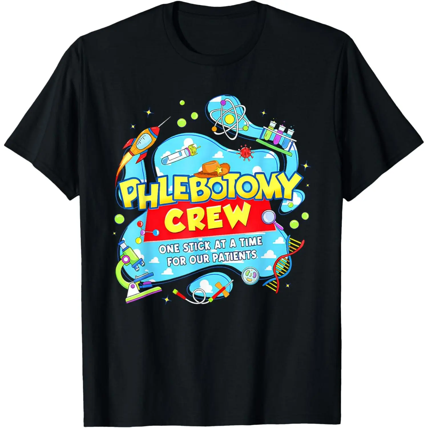 100%cotton Phlebotomy Crew One Stick At A Time Lab Team Lab Week 2026 T-Shirt