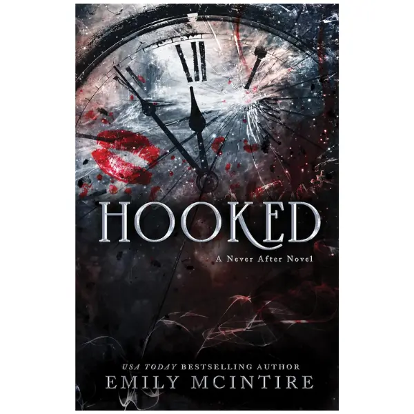 Hooked: A Dark, Contemporary Romance (Never After Series) Paperback