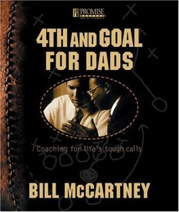 USED Book - 4th and Goal for Dads by Bill McCartney (Paperback) - english