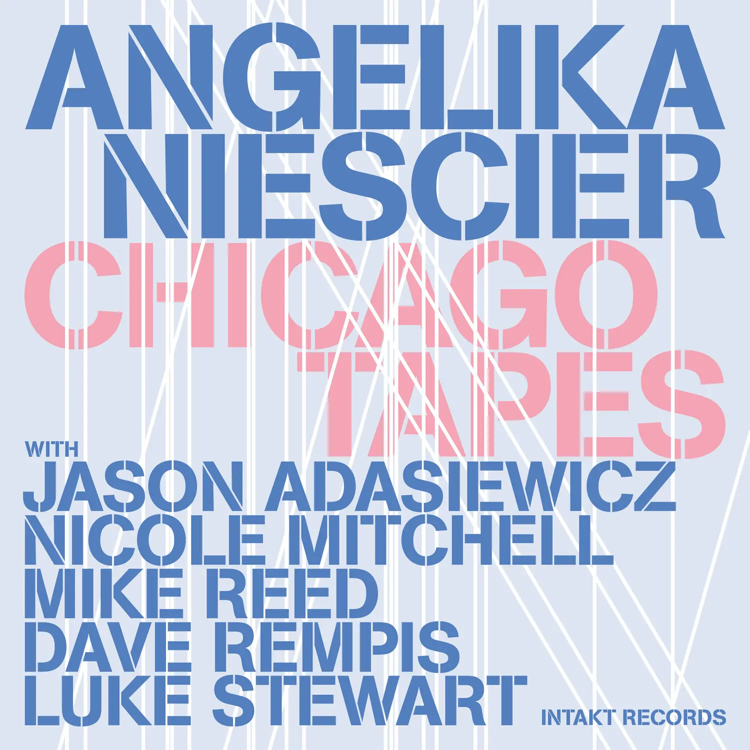 Angelika Niescier - Chicago Tapes  [COMPACT DISC - CD]