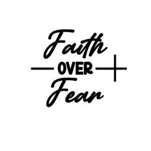 Faith Over Fear Decal for Trucks Cars and More - Stylish Design Options Available