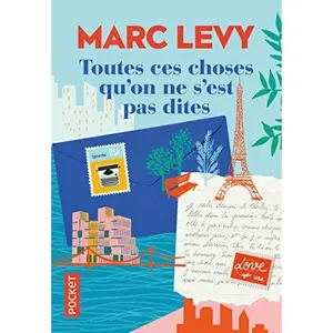 USED-Toutes ces choses qu'on ne s'est pas dites - Edition limitée by Marc Levy (Unknown)
