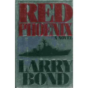 USED-Red Phoenix by Larry Bond (Hardcover)
