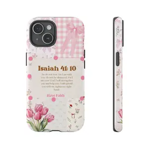 Faith Bible Verse Tough Case Isaiah 41:10, Pink Floral Christian Phone Cover for ip and ss, christmas gift, gift for him for her