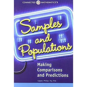 USED-Connected Mathematics 3 Student Edition Grade 7 Samples and Populations: Data Copyright 2014 by Prentice Hall (Paperback)