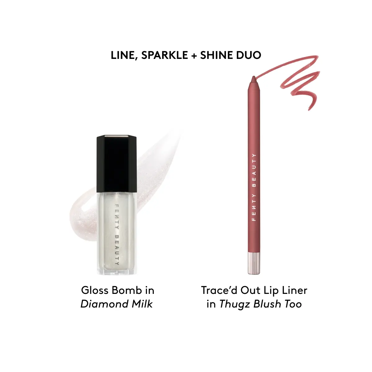 Diamond Milk Lip Gloss + Thugz Blush Too Lip Liner