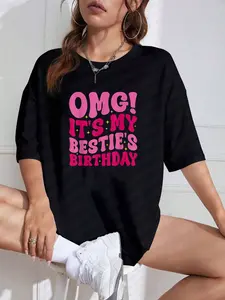 100% pure cotton OMG It's My Bestie's Birthday Funny Best Friend Birthday T-Shirt printed t-shirts for women