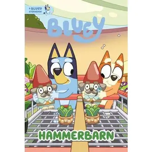 Hammerbarn: A Bluey Storybook -- Penguin Young Readers Licenses - Hardcover