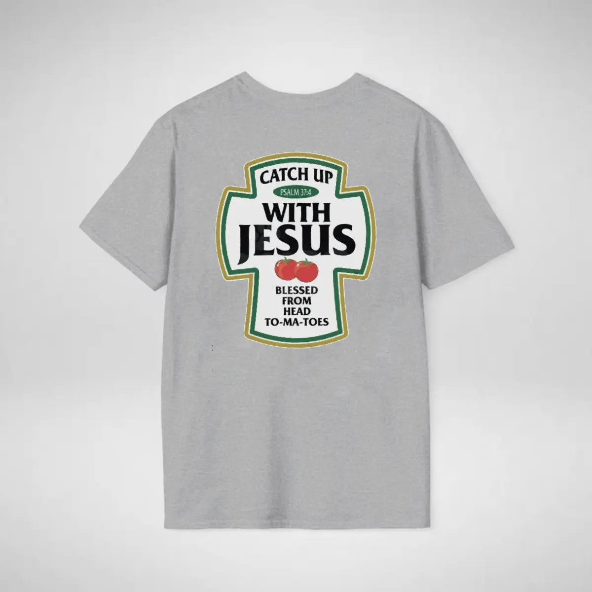 Catch Up With Jesus T-Shirt – Funny Ketchup Bottle Parody Christian Unisex Cotton Tee