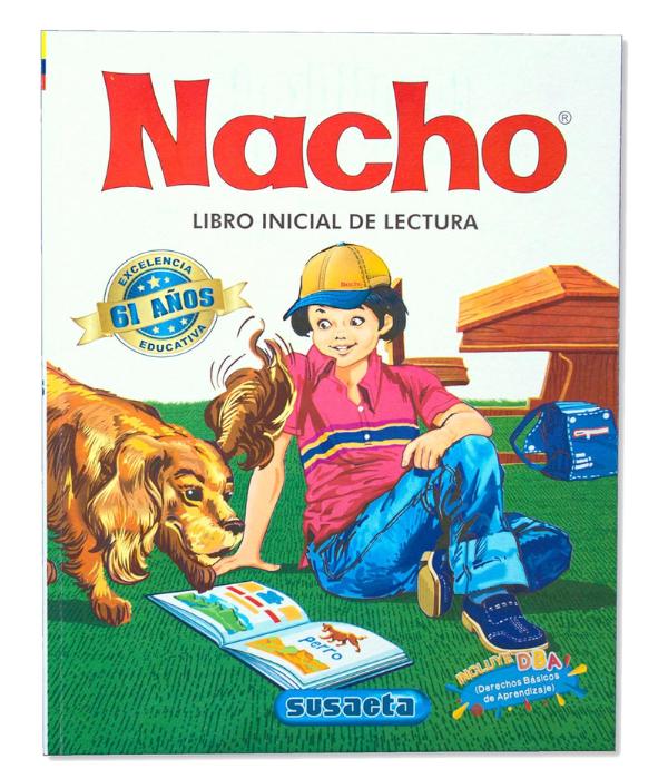 Nacho: Libro Inicial de Lectura (Coleccion Nacho)