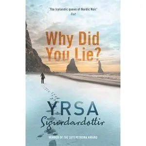 USED-Why Did You Lie by Yrsa Sigurdardottir (Paperback)