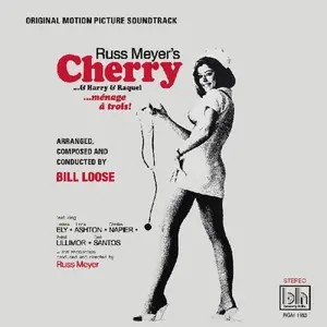 Bill Loose - Russ Meyers Cherry & Harry & Raquel (Original Motion Picture   Soundtrack)  [VINYL RECORD - LP] Black, Colored Vinyl, White