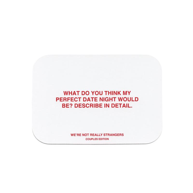 We're Not Really Strangers Couples Edition - 150 Questions & Wildcards for Couples Fun