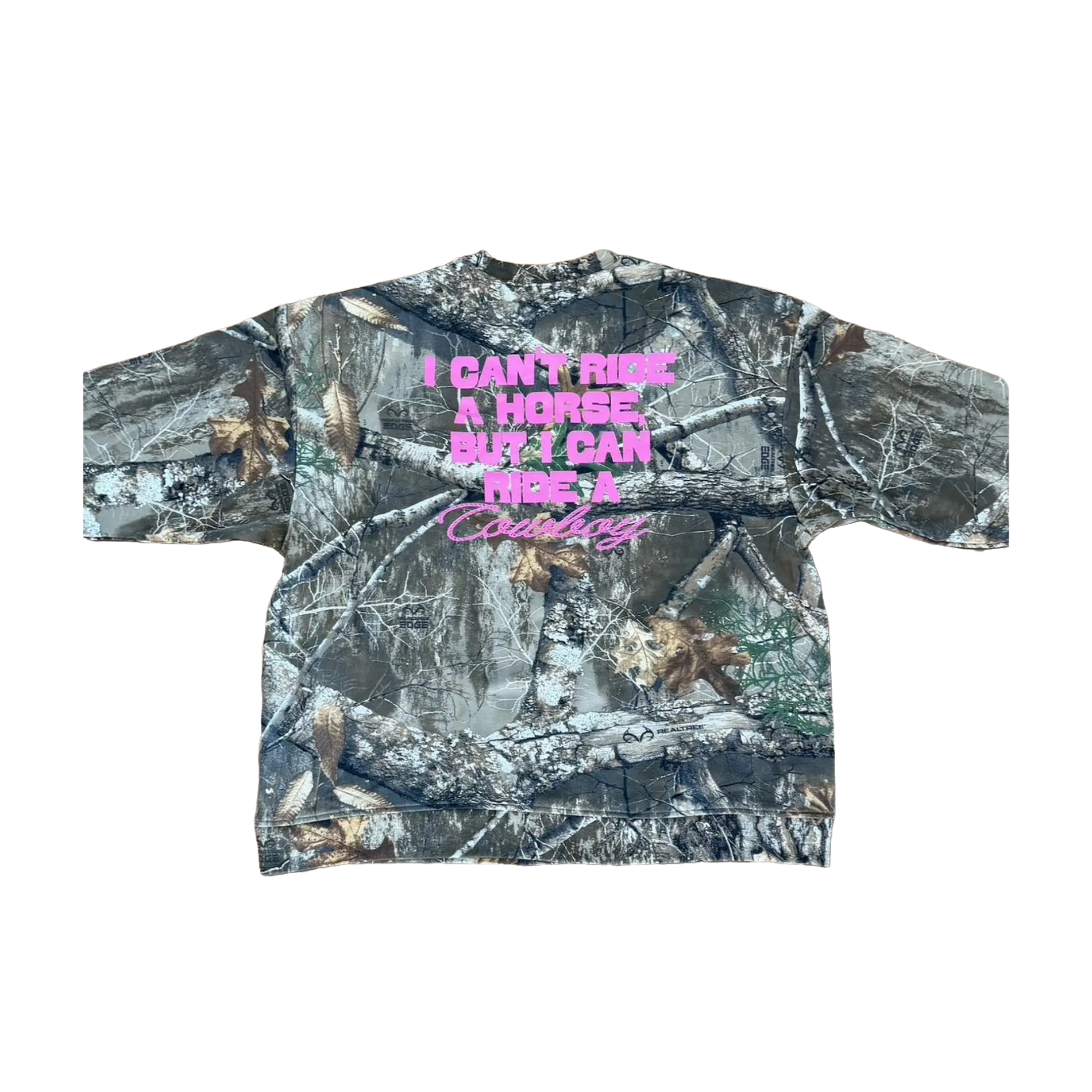 "Cant Ride A Horse" Camo Crewneck