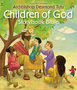 Children of God Storybook Bible by Archbishop Desmond Tutu [Hardback Book]
