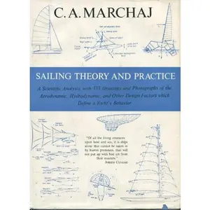 USED-Sailing Theory and Practice by C. A. Marchaj (Hardcover)