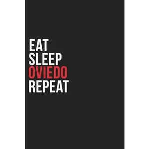 USED-Eat Sleep Oviedo Repeat: 6''x9'' Oviedo Lined Dark Gray Black Writing Notebook Journal, 120 Pages, Best Novelty Birthday Santa Christmas Gift F by Publishing, Lovely Funny Maps (Paperback)