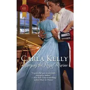 USED-Marrying the Royal Marine by Carla Kelly (Unknown)