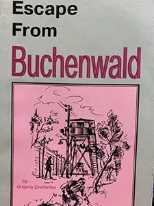 USED-Escape from Buchenwald by Grigoriy Zinchenko (Paperback)
