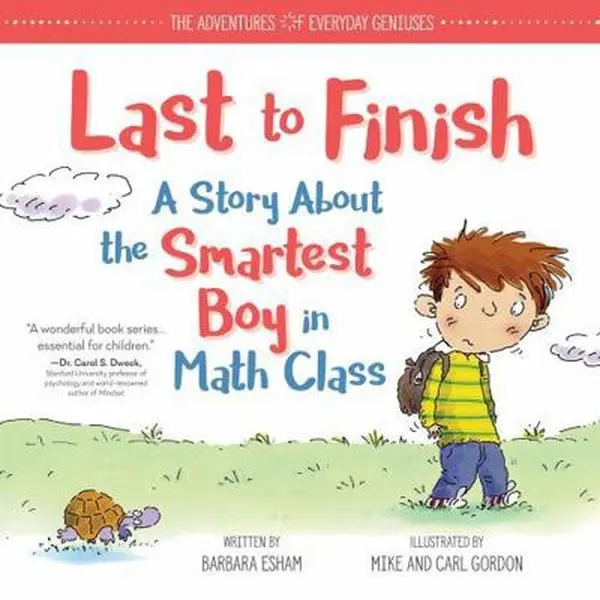 USED Book - Last to Finish, a Story about the Smartest Boy in Math Class by Esham, Barbara (Hardcover) - english