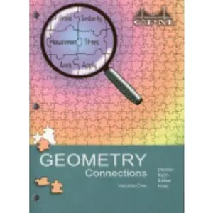 USED-Geometry Connections: Version 3.0, Volume 1 by Leslie Dietiker (Paperback)
