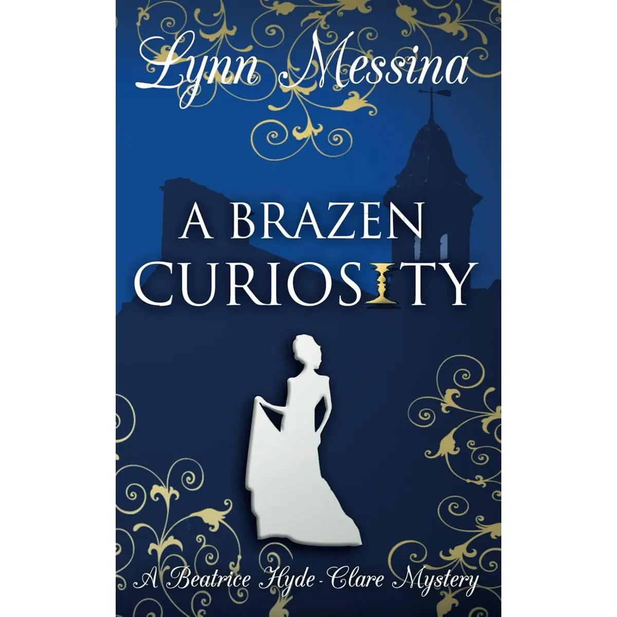 A Brazen Curiosity: A Regency Cozy (Beatrice Hyde-Clare Mysteries) Paperback – August 28, 2018