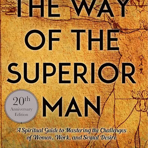 The Way of the Superior Man: Self-Help Mindfulness & Empowerment Masculinity Guide for Male Growth - 0.75" Slim Read Personal Development English Trade Paperback (0.75x6.02x8.98 in, 10.2oz, 224 Pages, Published Feb 1, 2017, Lightweight, Engaging Read)