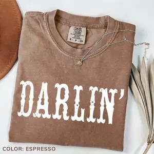 Comfort Colors DARLIN' Tshirt, Country Girl Shirts, Nashville Tee, Vintage Cowgirl Shirt, Funny Western T-Shirt