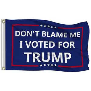 Don't Blame Me I Voted for Trump 3 X 5 Flag Banners Lightweight