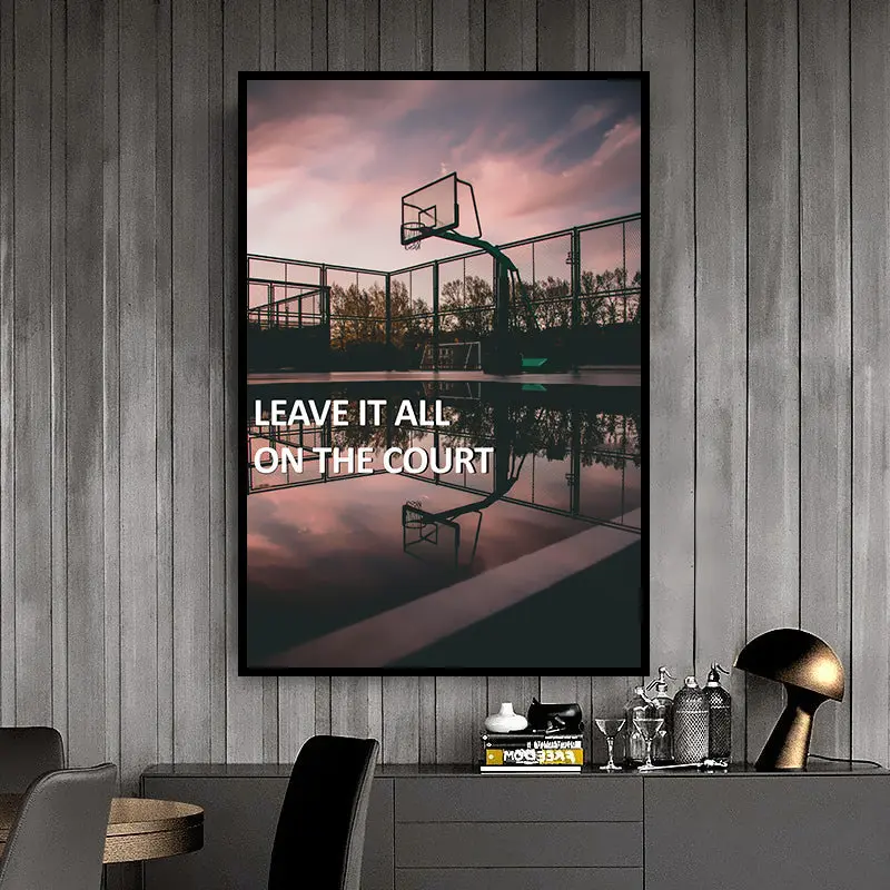 Leave It All on the Court – Sports & Basketball Motivational Poster for Hustle, Dedication & Success | Wall Art for Office, Home, or Gym